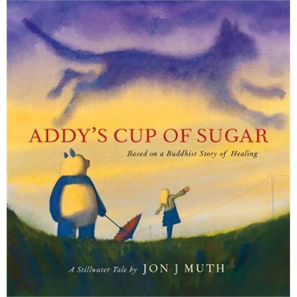 Addy's Cup of Sugar (PB) (Paperback) - Jon J. Muth